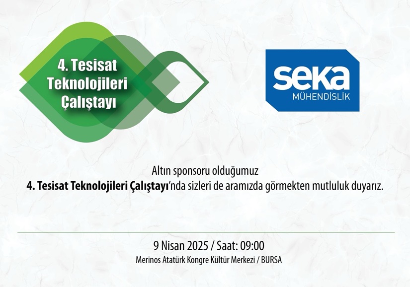 4. Tesisat Teknolojileri Çalistayı